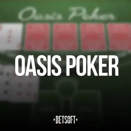 Oasis Poker